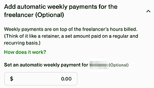 Screenshot from Upwork.com showing automatic weekly payments option, similar to a recurring retainer, an alternative method of how do freelancers get paid on Upwork