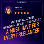 Freelance MVP Testimonial for Upwork Academy course from Natasha, a Paid Ads Expert
