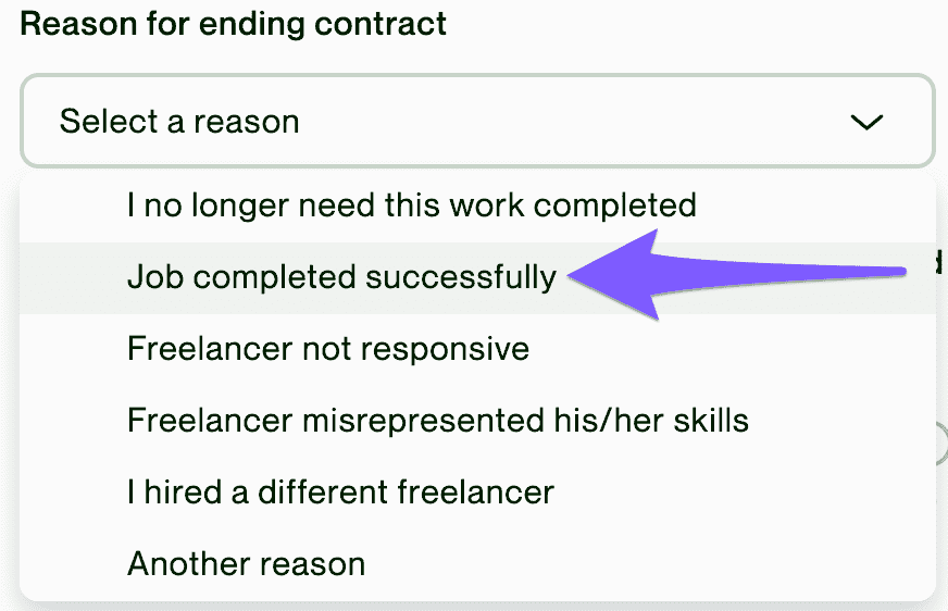How to End Contract on Upwork as a Client, Step 7: Select Job completed successfully as the Reason for ending contract