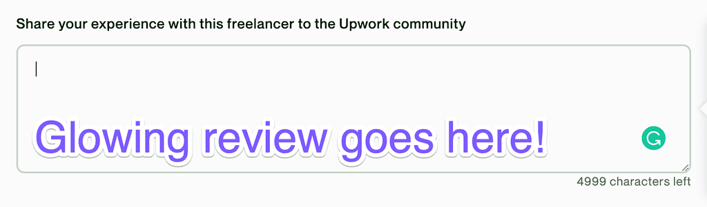 How to End Contract on Upwork as a Client, Step 10: Write a glowing review for your freelancer